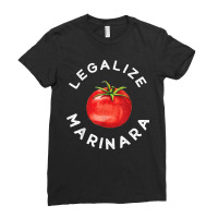 Legalize Our Marinara Tomato Sauce Apparel For Men Women Kid Ladies Fitted T-shirt | Artistshot