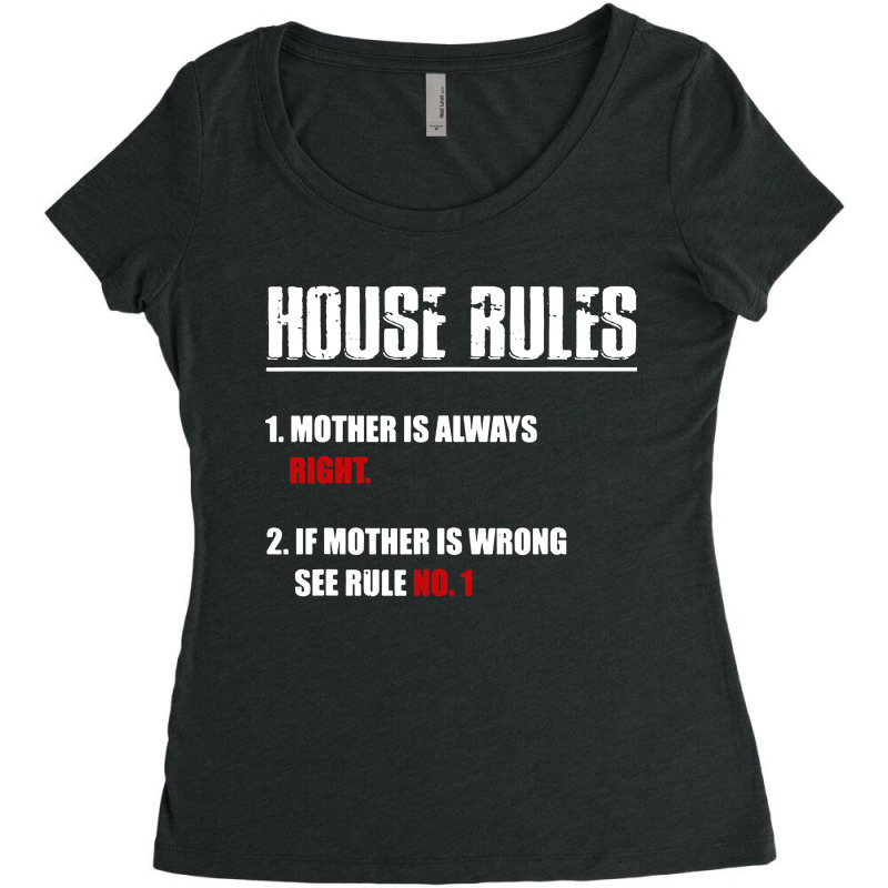 House Rules Mother Women's Triblend Scoop T-shirt | Artistshot