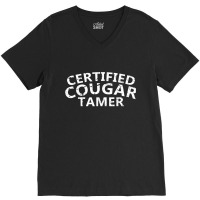 Mens Certified Cougar Tamer Shirt - Cougar Hunter Shirt V-neck Tee | Artistshot