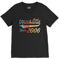 Mens Best Husband Since 2006 16 Year Wedding Anniversary V-neck Tee | Artistshot