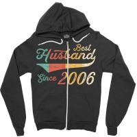 Mens Best Husband Since 2006 16 Year Wedding Anniversary Zipper Hoodie | Artistshot