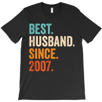 Mens Best Husband Since 2007 15th Wedding Anniversary 15 Years T-shirt | Artistshot