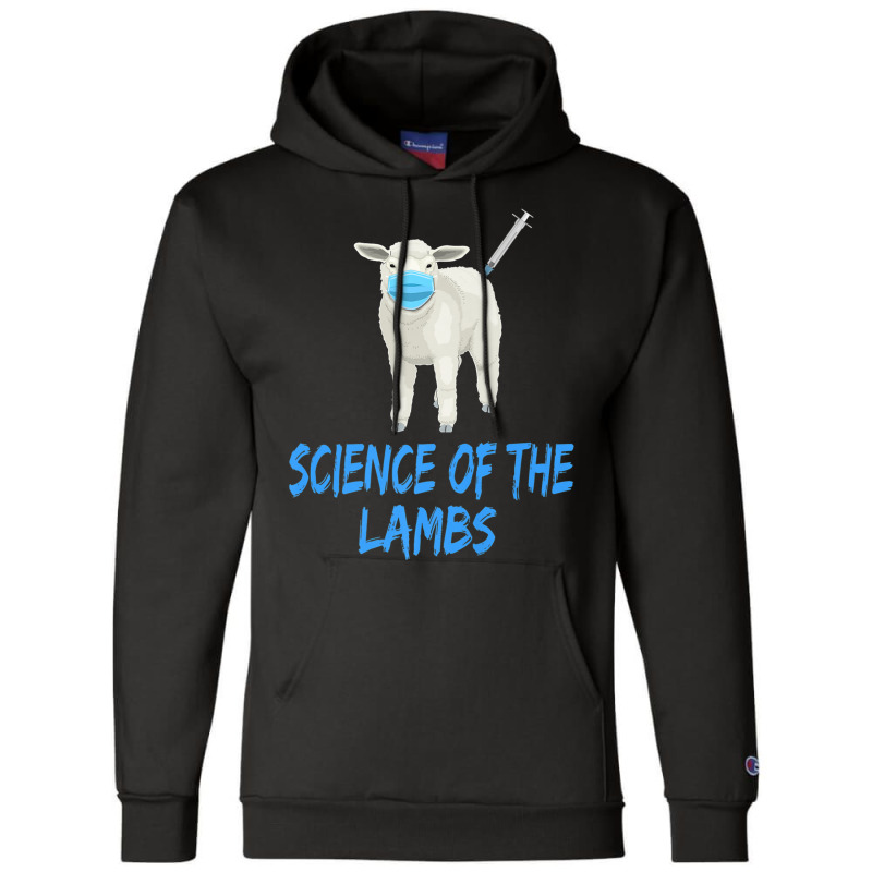 Anti Vaccine Mandate Science Of The Lambs Sheep Or Sheeple Premium Champion Hoodie by SandraMarianela | Artistshot