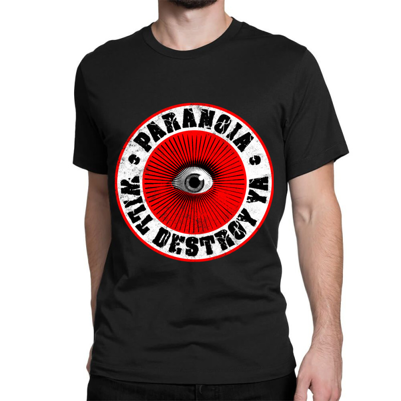 Paranoia Will Destroy Ya' Red Black Amp White Classic T-shirt by LindaMarisa | Artistshot