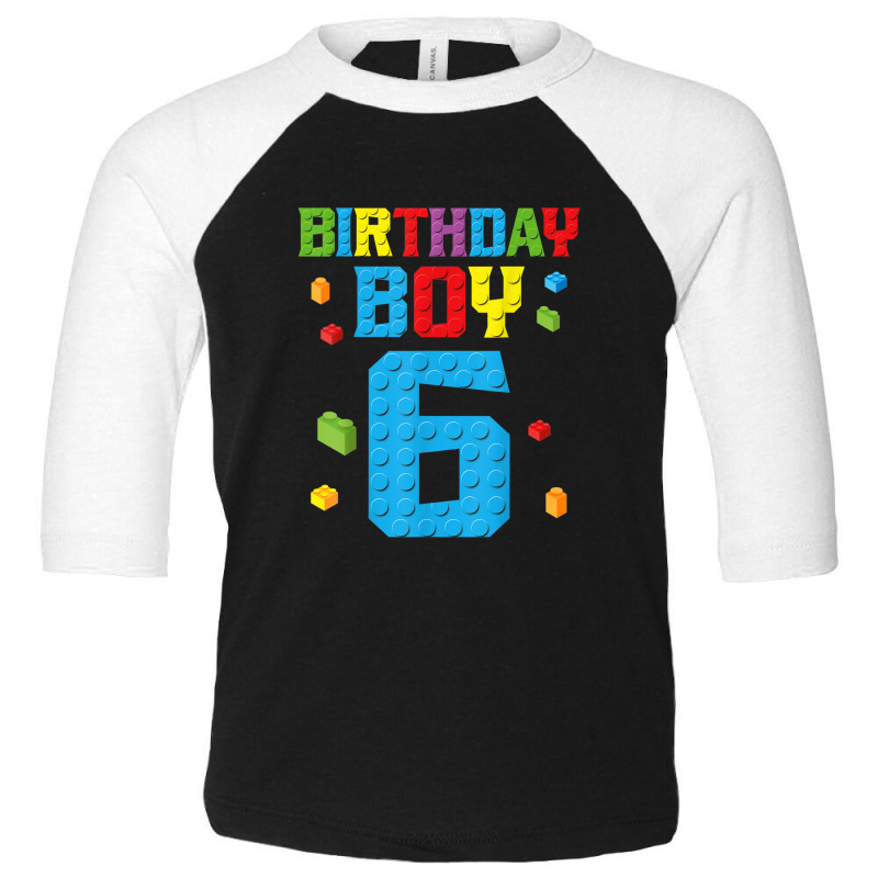 Master Builder 6th Birthday Boy 6 Six Year Building Bricks Toddler 3/4 Sleeve Tee by CesarRobertoRamirez | Artistshot