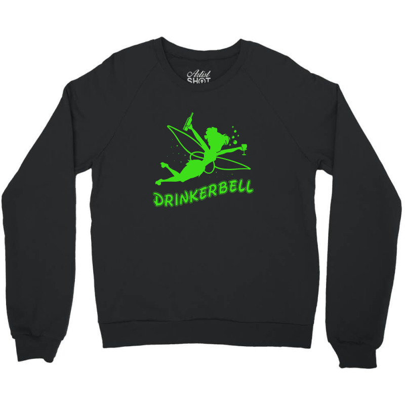 Tinkerbell Drink Crewneck Sweatshirt by tilawah | Artistshot