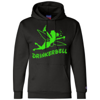 Tinkerbell Drink Champion Hoodie | Artistshot