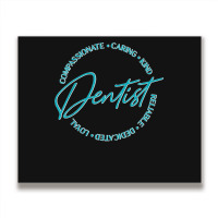 Dentist And Dental Student Quote Caring Dental Quote Metal Print Horizontal | Artistshot