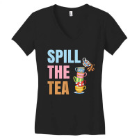 Millennial Quote - Spill The Tea Women's V-neck T-shirt | Artistshot