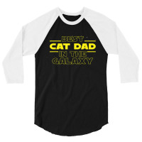 Mens Cat Lover Gifts Best Cat Dad In The Galaxy Best Cat Dad Ever 3/4 Sleeve Shirt | Artistshot