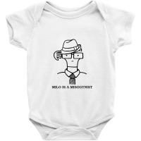 Milo Is A Misogynist Baby Bodysuit | Artistshot