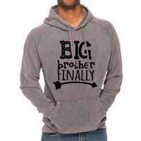 Big Brother Finally Vintage Hoodie | Artistshot