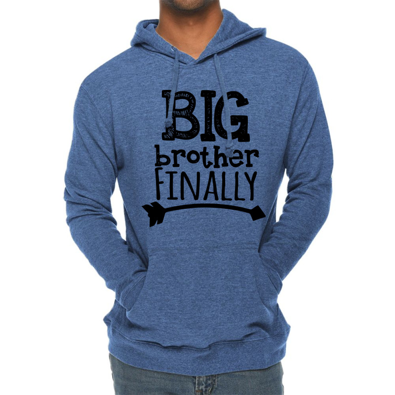 Big Brother Finally Lightweight Hoodie by Addelia | Artistshot