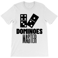 Dominoes Master T-shirt | Artistshot