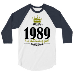 vintage 1989 and still looking good 3/4 Sleeve Shirt | Artistshot