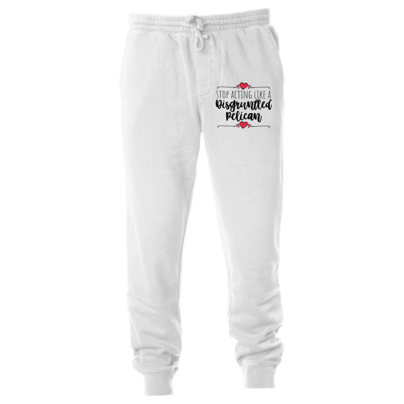 Schitts Creek  Stop Acting Like A Disgruntled Pelican  Moira Rose Quot Unisex Jogger | Artistshot