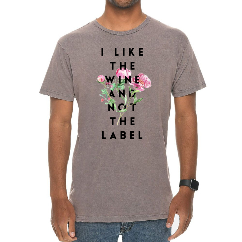 Schitts Creek I Like The Wine And Not The Label Vintage T-shirt | Artistshot