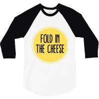 Schitts Creek Quote  Schitts Creek Fold In The Cheese  Schitts Creek M 3/4 Sleeve Shirt | Artistshot