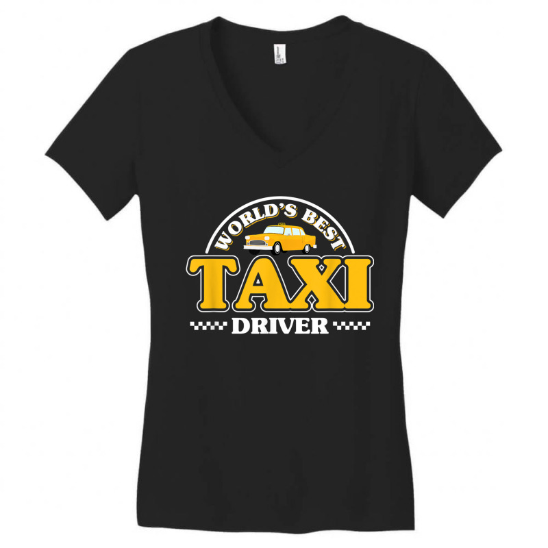 Taxicab Driver Cab Taxi Driving Women's V-Neck T-Shirt by StaceyKerry | Artistshot