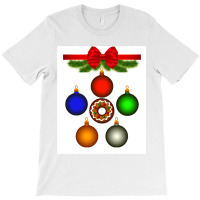 Christmas  Multi Coloured Ornaments Amp Baubles T-shirt | Artistshot