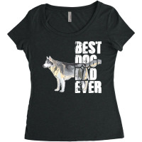 Best Dog Dad Ever Siberian Husky Dog Lovers Women's Triblend Scoop T-shirt | Artistshot