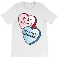 Best Wishes Warmest Regards On Candy. David Rose And Stevie Banter Awk T-shirt | Artistshot