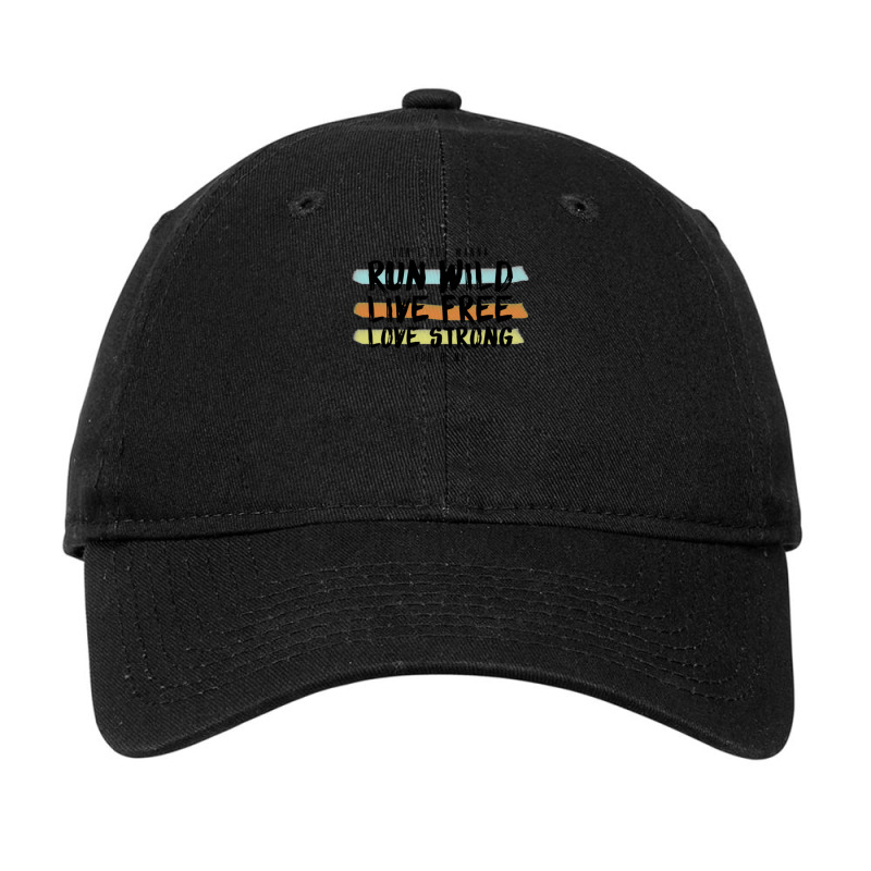 Run Wild. Live Free. Long Strong. Classic Adjustable Cap by WillieHall | Artistshot