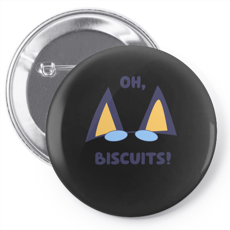 Oh Biscuits Pin-back Button | Artistshot