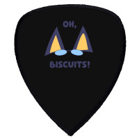 Oh Biscuits Shield S Patch | Artistshot