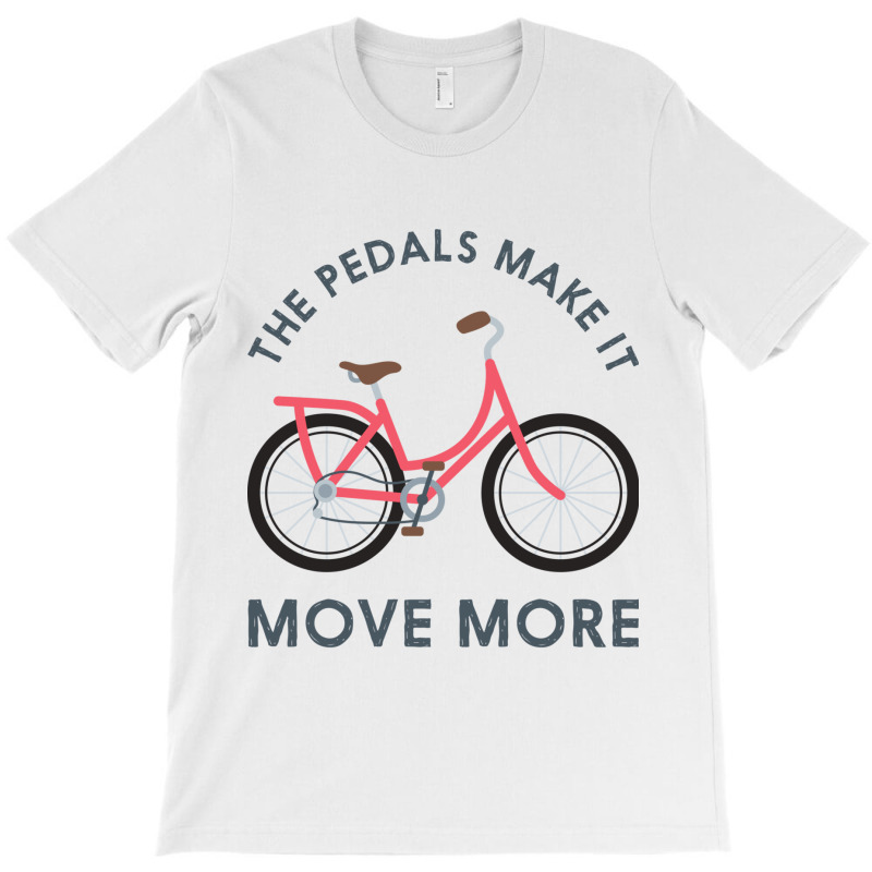 The Pedals Make It Move More  Schitts Creek Quote T-shirt | Artistshot