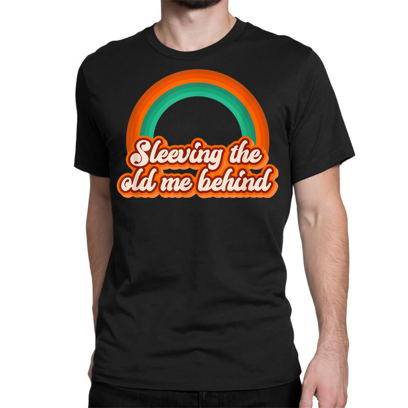 Sleeving The Old Me Behind, Groovy Bariatric Sleeve Surgery T Shirt Classic T-shirt by atereabag | Artistshot