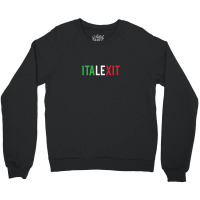 Italexit Matteo Salvini Premier Support Crewneck Sweatshirt | Artistshot