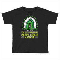 Womens Your Feeling Are Valid Mental Health Matters Mind Therapist V N Toddler T-shirt | Artistshot