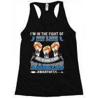 Diabetes Awareness In The Fight Of My Life I'm Going To Win Racerback Tank | Artistshot