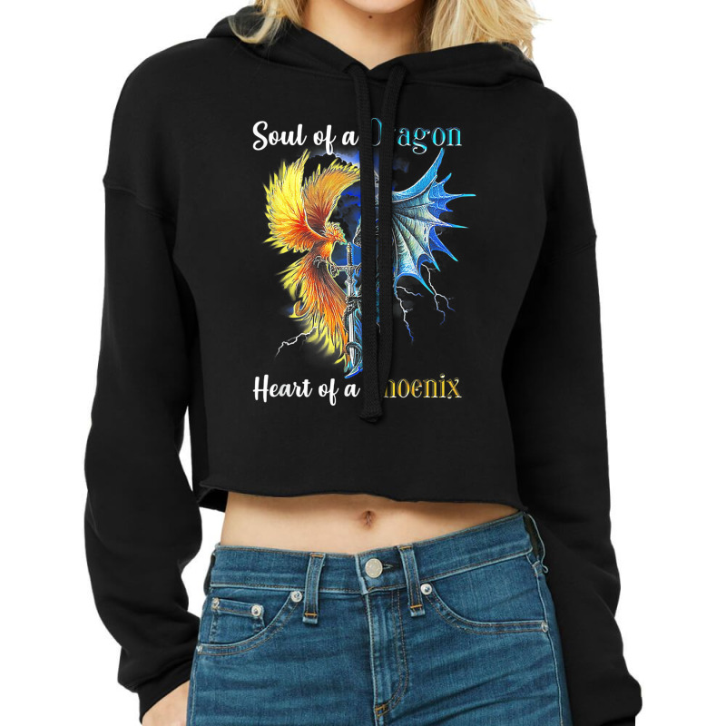 Soul Of A Dragon Heart Of A Phoenix Cropped Hoodie by LilyWillis | Artistshot