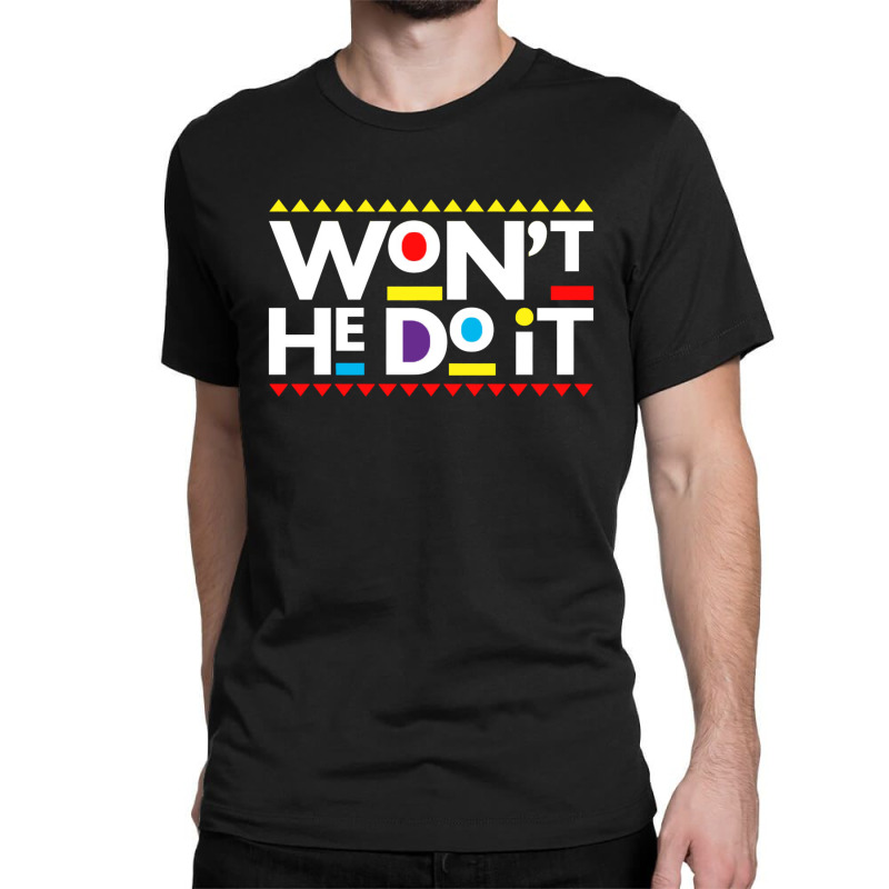 Wont he sales do it tshirt