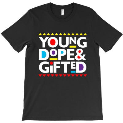 Young Dope And Gifted T-shirt Designed By Diki Hidayat