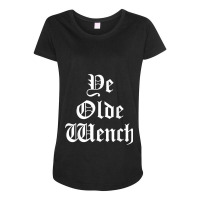 Renaissance Faire Costume Funny Ye Olde Wench Festival Gift Maternity Scoop Neck T-shirt | Artistshot