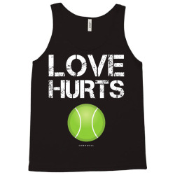 Custom Tennis Player Gifts Love Hurts Funny Tennis Shirts Tank Top By  Jinxpenta - Artistshot