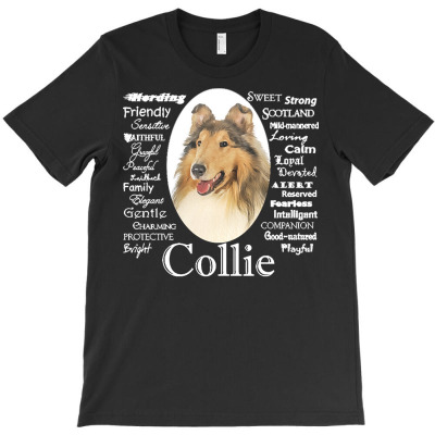 Collie T  Shirt Collie Traits T  Shirt T-shirt Designed By Fwaelchi961