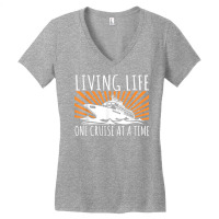 Funny Living Life One Cruise At A Time Shirt Cruise Cute T Shirt Women's V-neck T-shirt | Artistshot