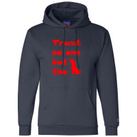 Trust Dog Red Graphics Champion Hoodie | Artistshot