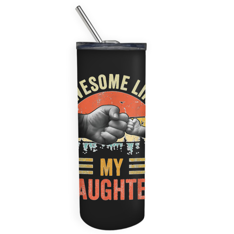 Awesome Like My Daughter Vintage Father's Day Skinny Tumbler | Artistshot