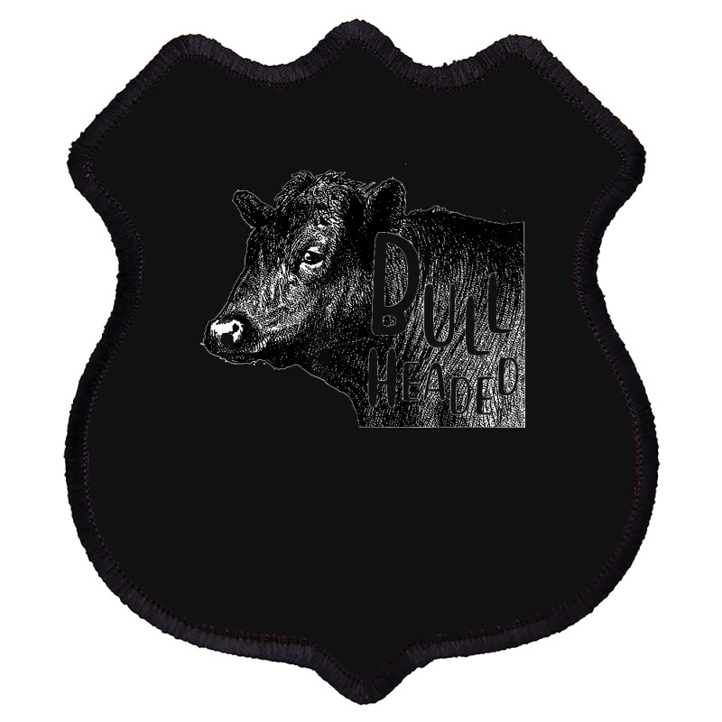 Bullheaded Cow Lover Funny Country Farm Style Sarcasm Shield Patch | Artistshot