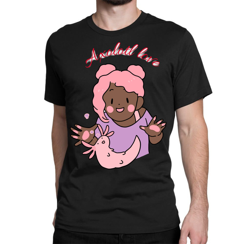 Axolotl Love-dfosx Classic T-shirt by JessyTee01 | Artistshot