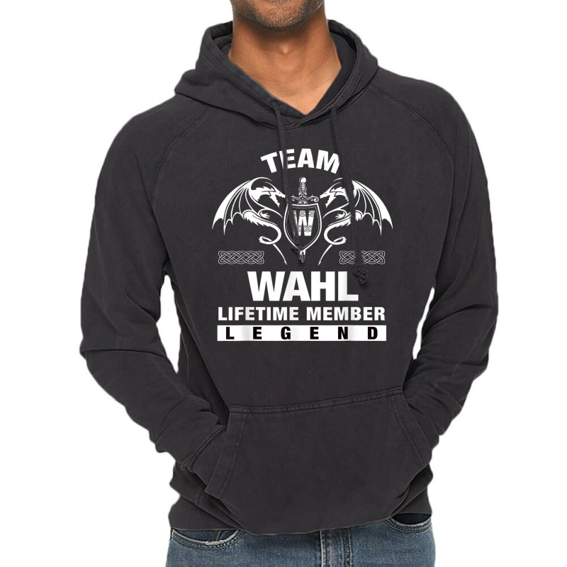 Team Wahl Lifetime Member Gifts Vintage Hoodie by ValentinoHoover | Artistshot