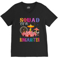 Squad Of The Birthday Ringmaster Kids Circus Birthday Party V-neck Tee | Artistshot