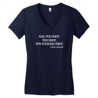 Flee You Idiot Women's V-neck T-shirt | Artistshot