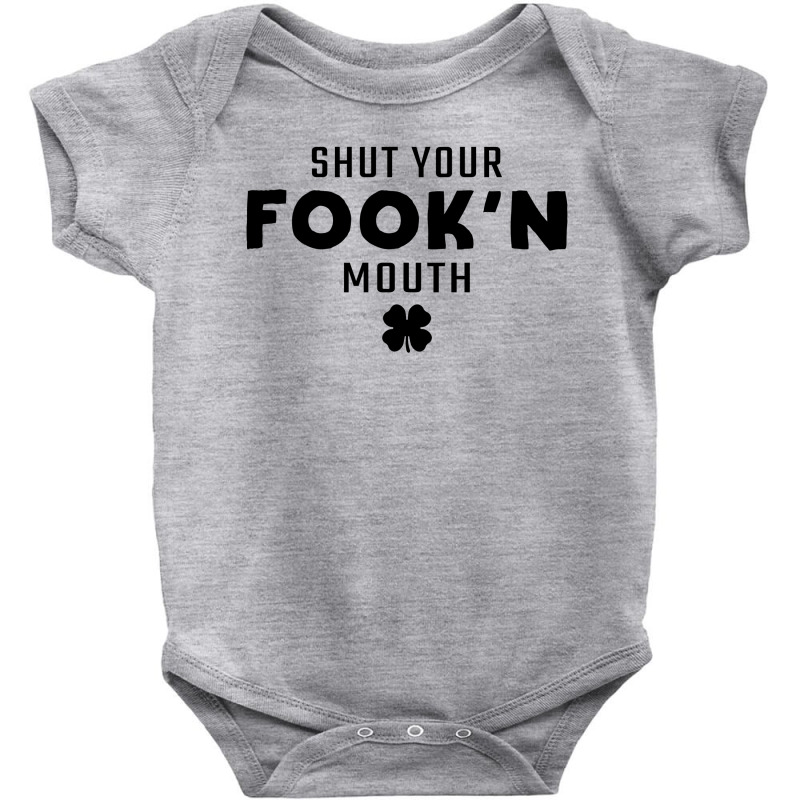 Shut Your Fook'n Mouth, Shut Your Fookin Mouth, You'll Do Nothing, Con Baby Bodysuit by tshiart | Artistshot