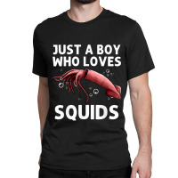 Squid Gift For Boys Men Giant Squid Seafood Calamari Lovers Classic T-shirt | Artistshot